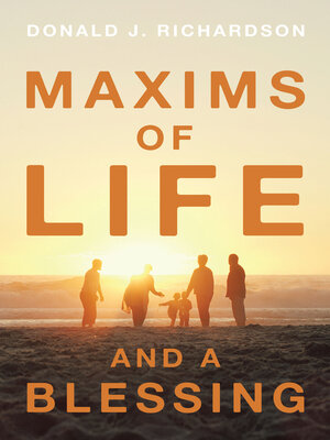 cover image of Maxims of Life  and  a Blessing